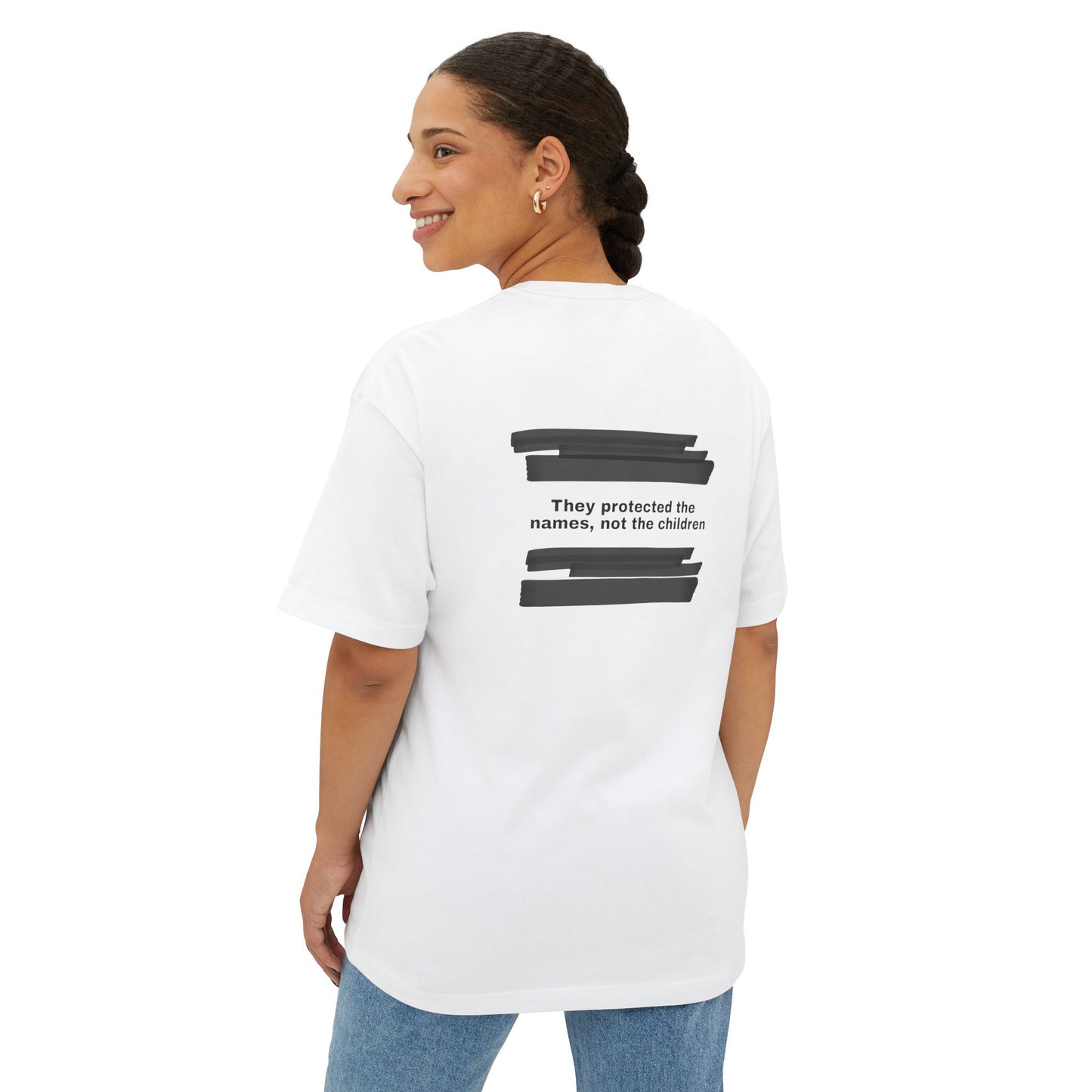 They protected the names, not the children - Unisex Oversized Boxy Tee